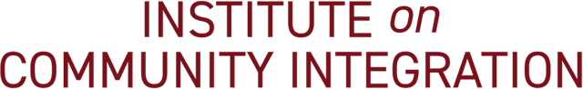 University of Minnesota Institute on Community Integration logo